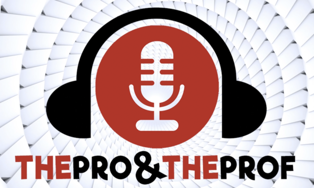 The Pro and The Prof Podcast #54 “Behind the Scenes” look at sports